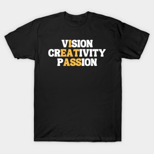 Vision Creativity Passion T-Shirt